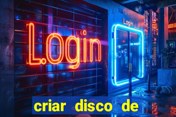 criar disco de boot windows